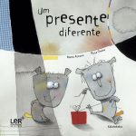 Um Presente Diferente - Marta Azcona e Rosa Osuna - Kalandraka (PNL | LER+)