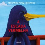 The Red Staircase - Fernando Pérez Hernando - Kalandraka
