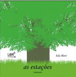 As estações - Iela Mari - Kalandraka